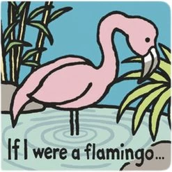 JELLYCAT If I Were A Flamingo Book